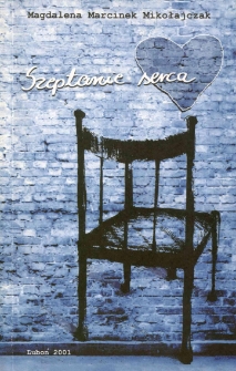 Szeptanie serca - Magdalena Marcinek-Mikołajczak