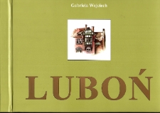 Luboń 50 lat miasta 1954-2004